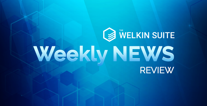 Weekly News Review from The Welkin Suite