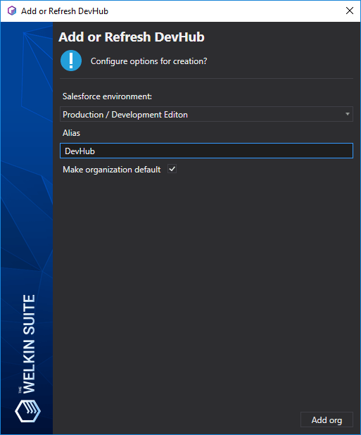Adding new Dev Hub to Salesforce DX using The Welkin Suite IDE
