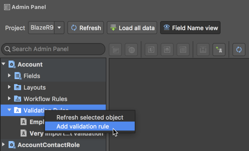 Quick option to add a validation rule to a sObject